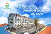 Quỹ hàng cực phẩm dự án Dragon Ocean Đồ Sơn - KDL Đồi Rồng