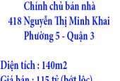 Chính chủ bán nhà tại số 418 Nguyễn Thị Minh Khai, P5, Trung tâm Q3, Tp HCM