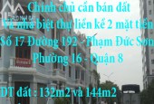 Chính chủ cần bán đất và nhà biệt thự liền kề 2 mặt tiền tại đường 192 - Phạm Đức Sơn, P.16, Q.8, TP.HCM