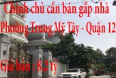 Chính chủ cần bán gấp nhà Quận 12 TP Hồ Chí Minh