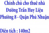 Chính chủ cho thuê nhà dài hạn nguyên căn, MT 9m Đường Trần Huy Liệu,Quận Phú Nhuận