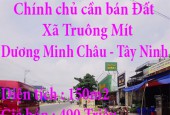 Chính chủ cần bán Đất Xã Truông Mít, Huyện Dương Minh Châu, Tỉnh Tây Ninh