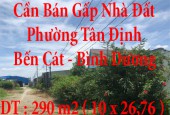 Cần Bán Gấp Nhà Đất Ở Phường Tân Định, Thị xã Bến Cát, Bình Dương