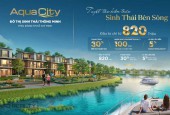 ĐÁNH GIA VÌ SAO AQUA CITY NOVALAND CÓ KHẢ NĂNG SINH LỜI CAO? CÓ NÊN ĐẦU TƯ HAY KHÔNG?