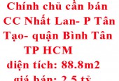 Chính chủ cần bán CC Nhất Lan- P Tân Tạo- quận Bình Tân- TP HCM