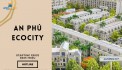 AN PHÚ ECOCITY CẦN THƠ GIAI ĐOẠN ĐẦU SINH LỜI