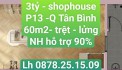 bán Shophouse Tân Bình giá chỉ 3ty,view sân bay, gaand Q3,Q10, Bình tân